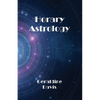 Horary Astrology - Paperback