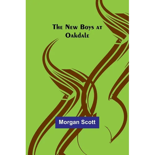 The New Boys at Oakdale - Paperback