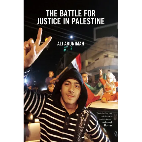 The Battle for Justice in Palestine - Paperback