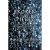 Broken Pieces - Paperback