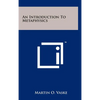 An Introduction To Metaphysics - Hardcover