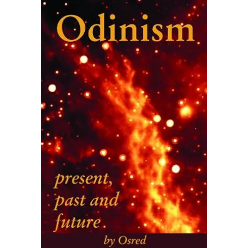 Odinism: present, past and future - Paperback