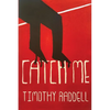 Catch Me - Paperback
