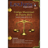 Código Municipal de Puerto Rico Tomo II- Libros III, IV, V y VI: Ley Núm. 107 de 14 de agosto de 2020 Tomo II- Libros III, IV, V y VI - Paperback