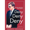 Deny, Deny, Deny (Second Edition): The Rise and Fall of Colin Thatcher - Paperback