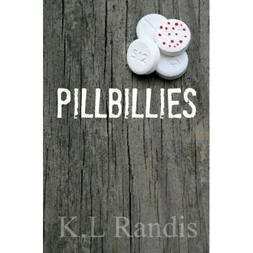 Pillbillies - Paperback