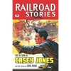 Railroad Stories #7: The Return of Casey Jones - Paperback