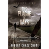 This Plague of Days, Season Two - Paperback