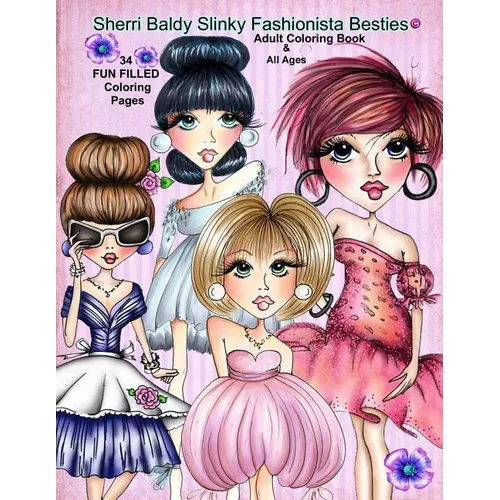 Sherri Baldy Slinky Fashionista Besties - Paperback