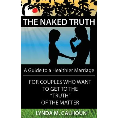The Naked Truth - Paperback