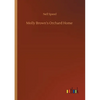 Molly Brown's Orchard Home - Paperback