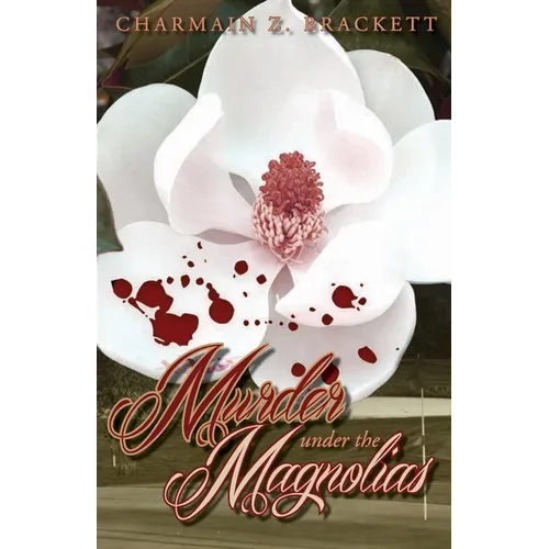 Murder Under the Magnolias - Paperback