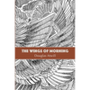 The Wings of Morning - Paperback