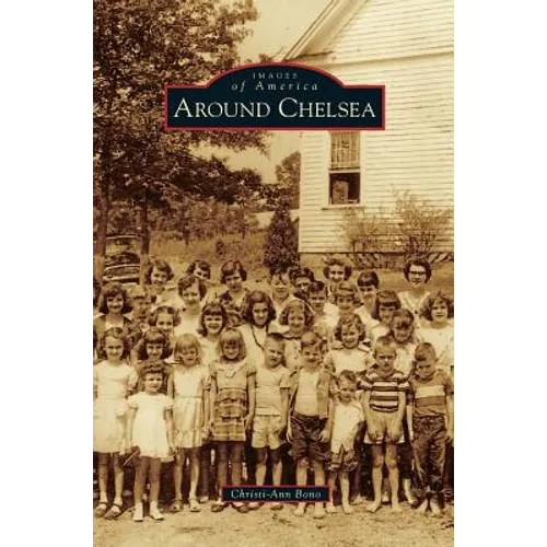 Around Chelsea - Hardcover
