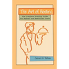 The Art of Hosting: The Complete Training Guide for Waiters and Restaurant Hosts - Paperback