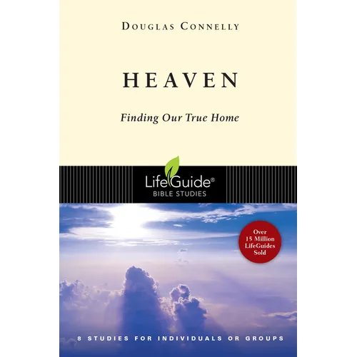 Heaven: Finding Our True Home - Paperback
