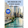 Murder in Chicago: Northwest Cozy Mystery Series - Paperback