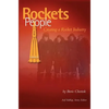 Rockets and People, Volume II: Creating a Rocket Industry (NASA History Series SP-2006-4110) - Hardcover