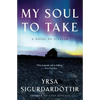 My Soul to Take: A Novel of Iceland - Paperback