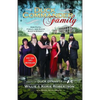 The Duck Commander Family: How Faith, Family, and Ducks Created a Dynasty - Paperback