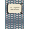 The Fragments of Heraclitus - Paperback
