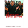 Christianity and Chinese Culture - Paperback