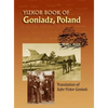 Memorial Book of Goniadz Poland: Translation of Sefer Yizkor Goniadz - Hardcover