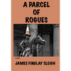 A Parcel of Rogues - Paperback