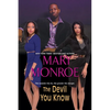The Devil You Know - Paperback