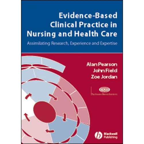 Evidence Based Clinical Practice Nursing - Paperback