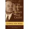 The Theory of Money and Credit - Paperback