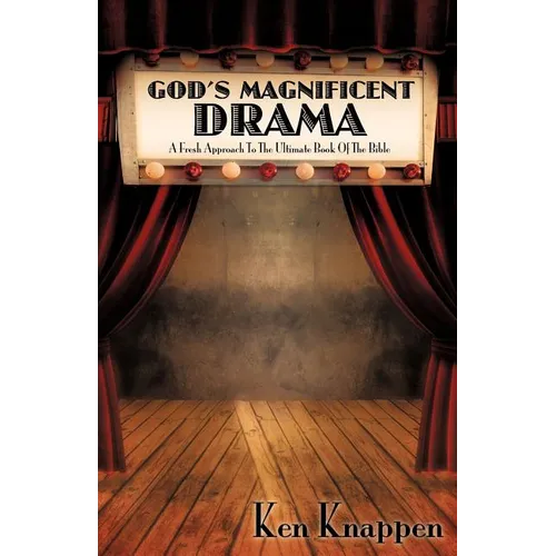 God's Magnificent Drama - Paperback