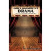 God's Magnificent Drama - Paperback