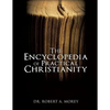 The Encyclopedia Of Practical Christianity - Paperback