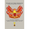 Fight of the Phoenix: Order of the Delta Dragon - Paperback
