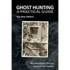 Ghost Hunting: A Practical Guide - Paperback
