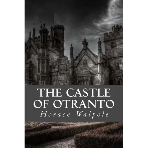 The Castle of Otranto - Paperback