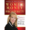 Women, Money & Prosperity: A Sister's Perspective On How To Retire Well - Hardcover