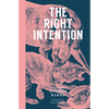 The Right Intention - Paperback