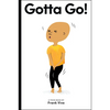 Gotta Go!: Toon Level 2 - Hardcover