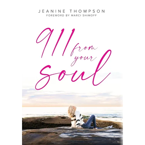 911 From Your Soul - Hardcover