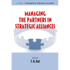 Managing the Partners in Strategic Alliances - Paperback