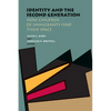 Identity and the Second Generation: How Children of Immigrants Find Their Space - Paperback