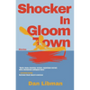 Shocker in Gloomtown: Stories - Paperback
