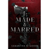 Made & Marred - Paperback