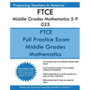 FTCE Middle Grades Mathematics 5-9 025: FTCE 025 Exam - Paperback