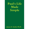 Paul's Life Made Simple - Paperback