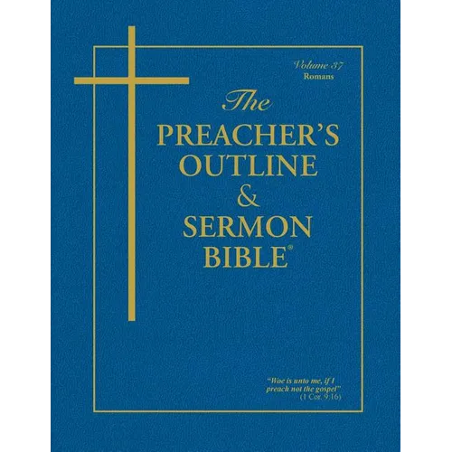 Preacher's Outline & Sermon Bible-KJV-Romans - Paperback
