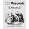 Don Pasquale Libretto (English and Italian Edition) - Paperback