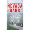 What Rose Forgot - Mass Market Paperbound